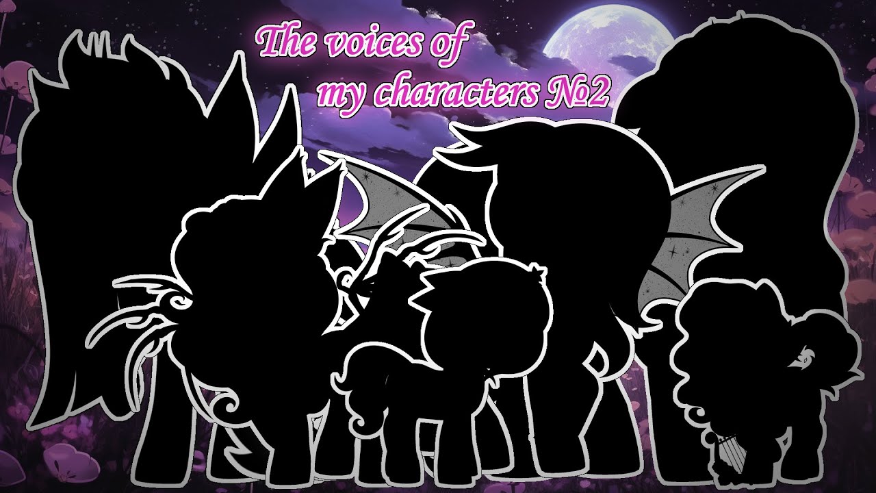 [Pony Creator] The voices of my characters #2