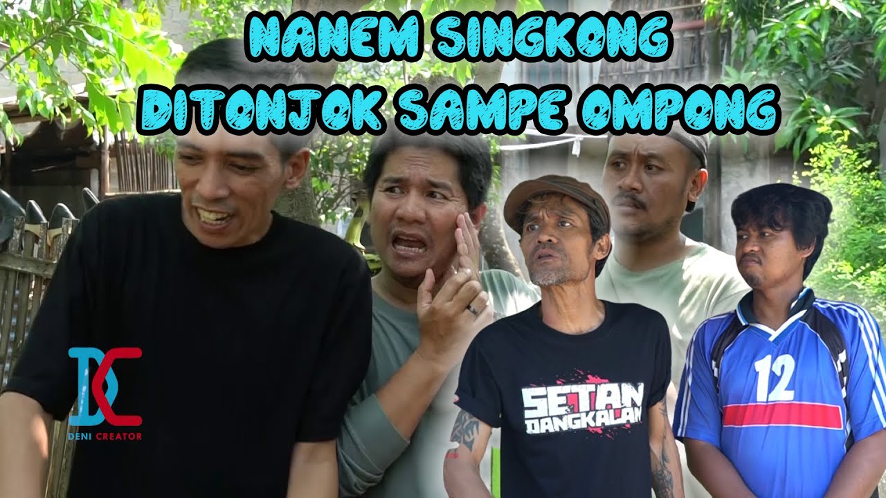 Nanem Singkong Ditonjok Sampe Ompong - Pulau Komedi The Series