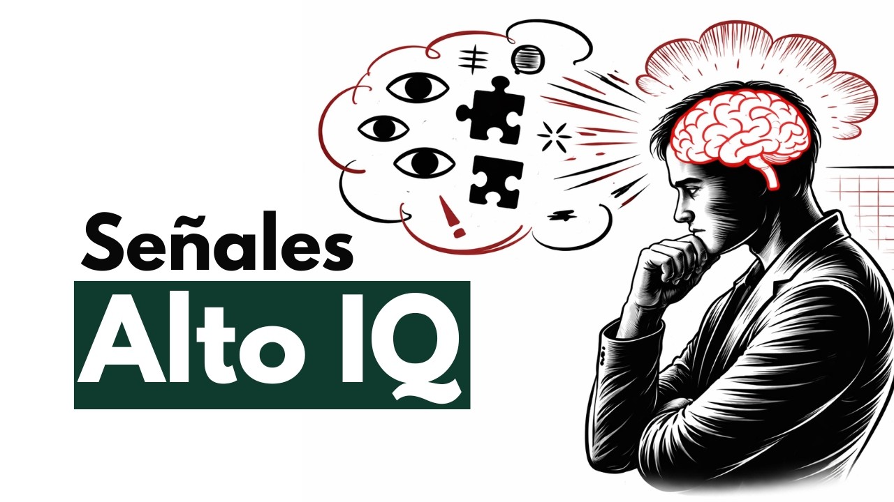 7 SEÑALES CLAVE que DELATAN un IQ MUY ALTO