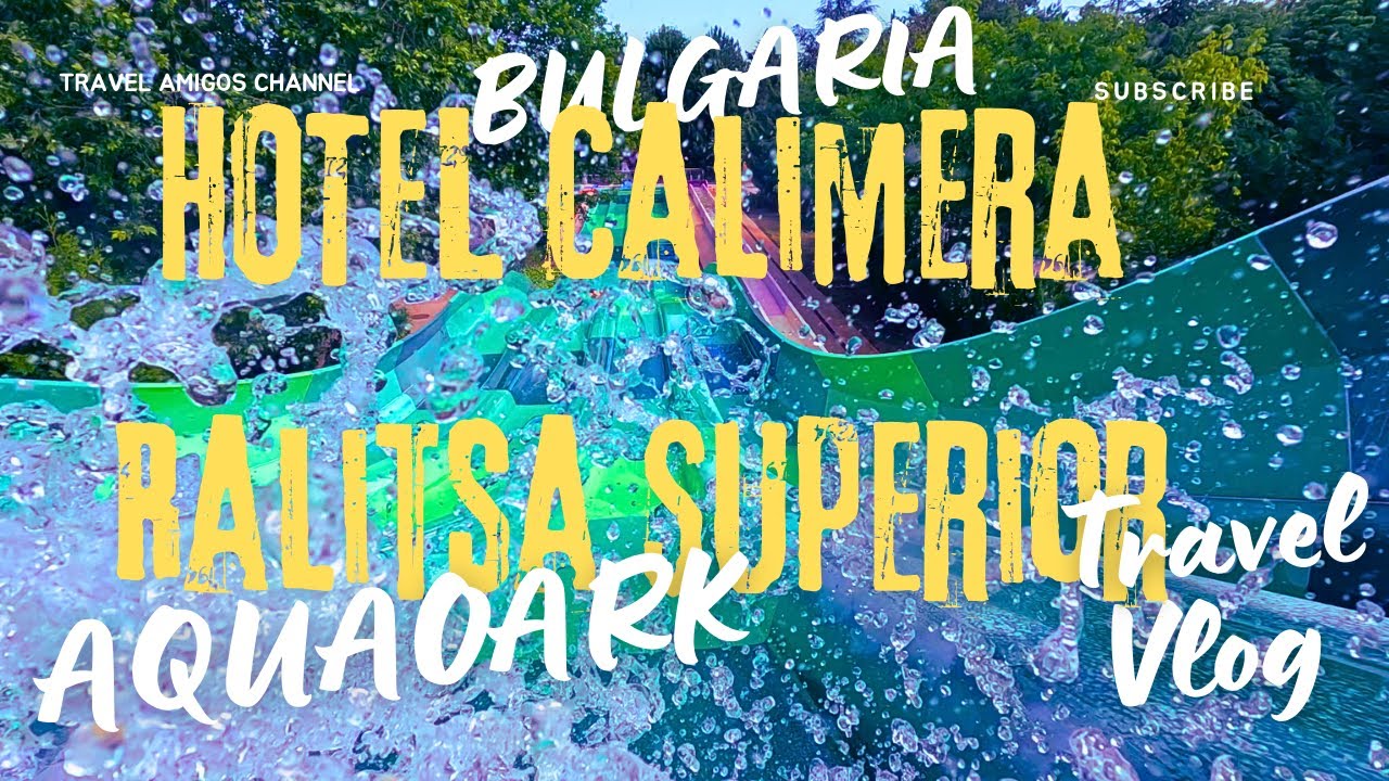 Hotel Calimera Ralitsa Superior Recenzja 4K Bulgaria