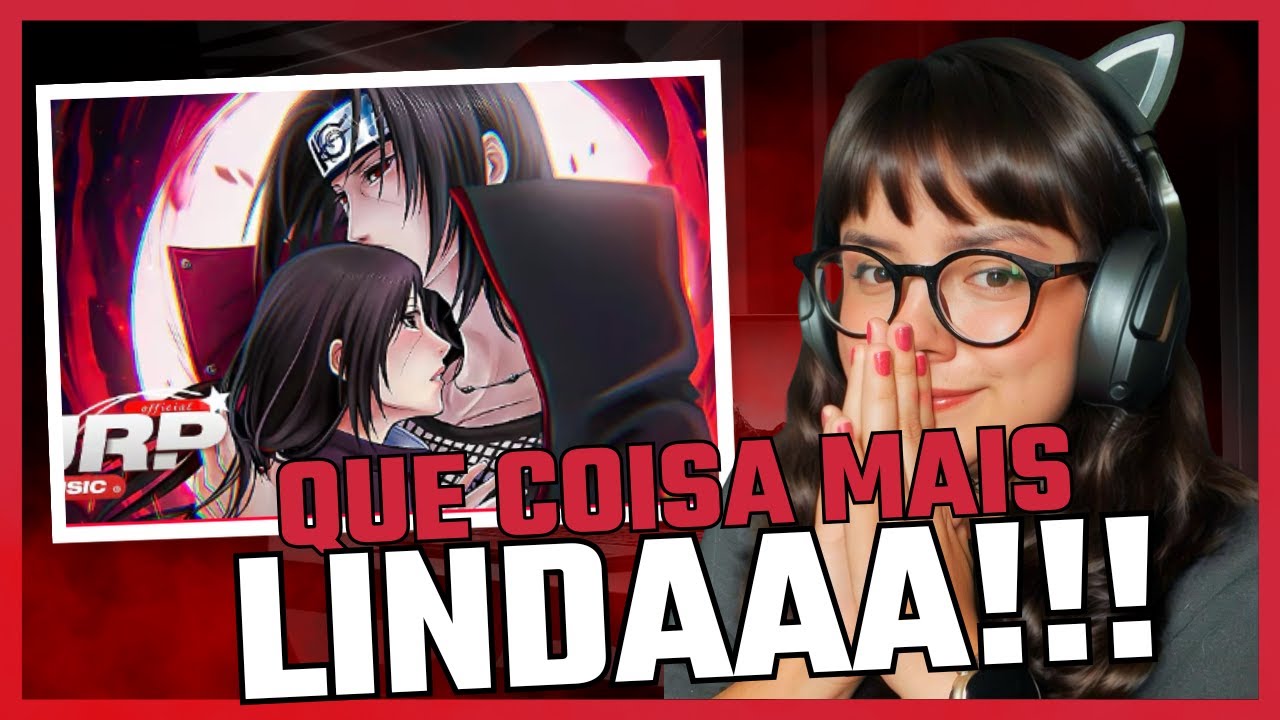 REACT: BONUS ITACHI MUNDO MAU | ESTOU DEVASTADA...