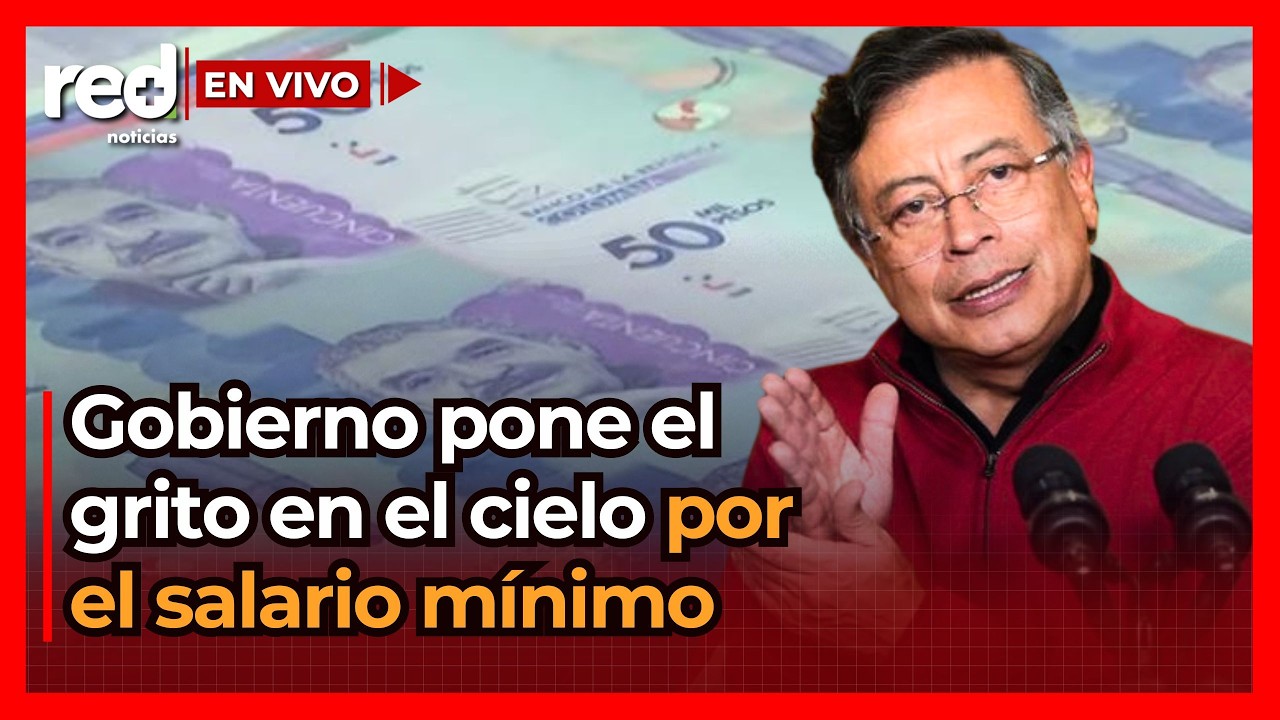 GRITO EN EL CIELO por el Salario Mínimo 2026: Gobierno de Gustavo Petro apela suspensión en Colombia