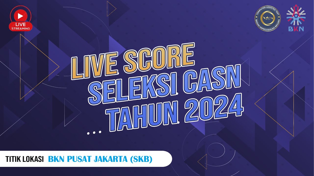 LIVE SCORE SELEKSI KOMPETENSI BIDANG 2024 | TILOK BKN PUSAT JAKARTA | 17 DESEMBER 2024