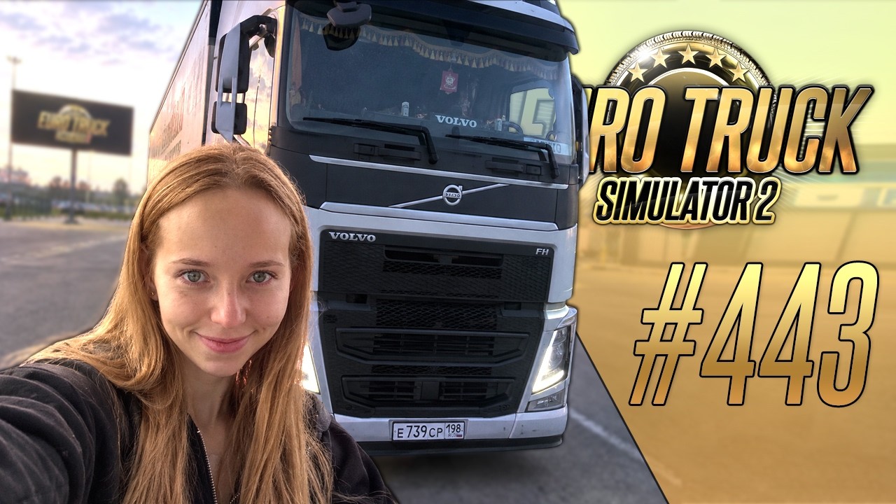 ЖЕНА ЗА РУЛЕМ. ИРКУТСКАЯ ОБЛАСТЬ. 10000 КМ ДО ВЛАДИВОСТОКА (ч.9) &mdash; Euro Truck Simulator 2 [#443]