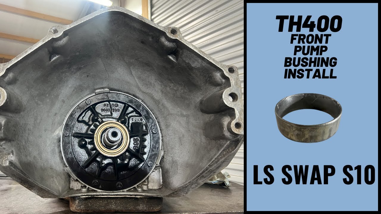 Установка втулки переднего насоса TH400 на LS Swapped S10
