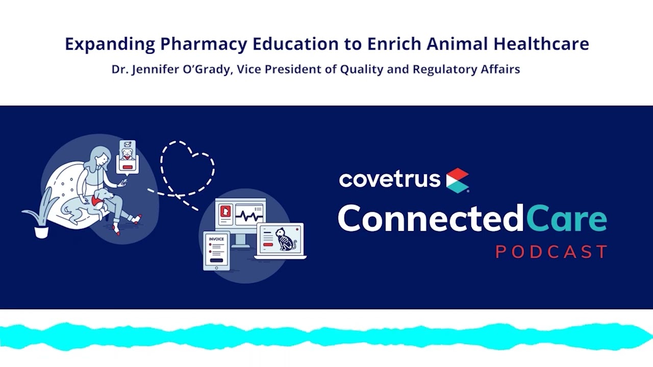 Veterinary Pharmacy: Expanding Pharmacy Education to Enrich Animal Healthcare