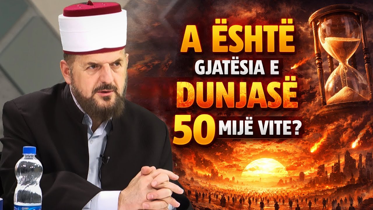 A është gjatësia e dunjasë 50 mijë vite? - Dr. Shefqet Krasniqi