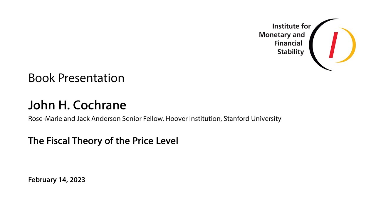 Book Presentation with John Cochrane: 