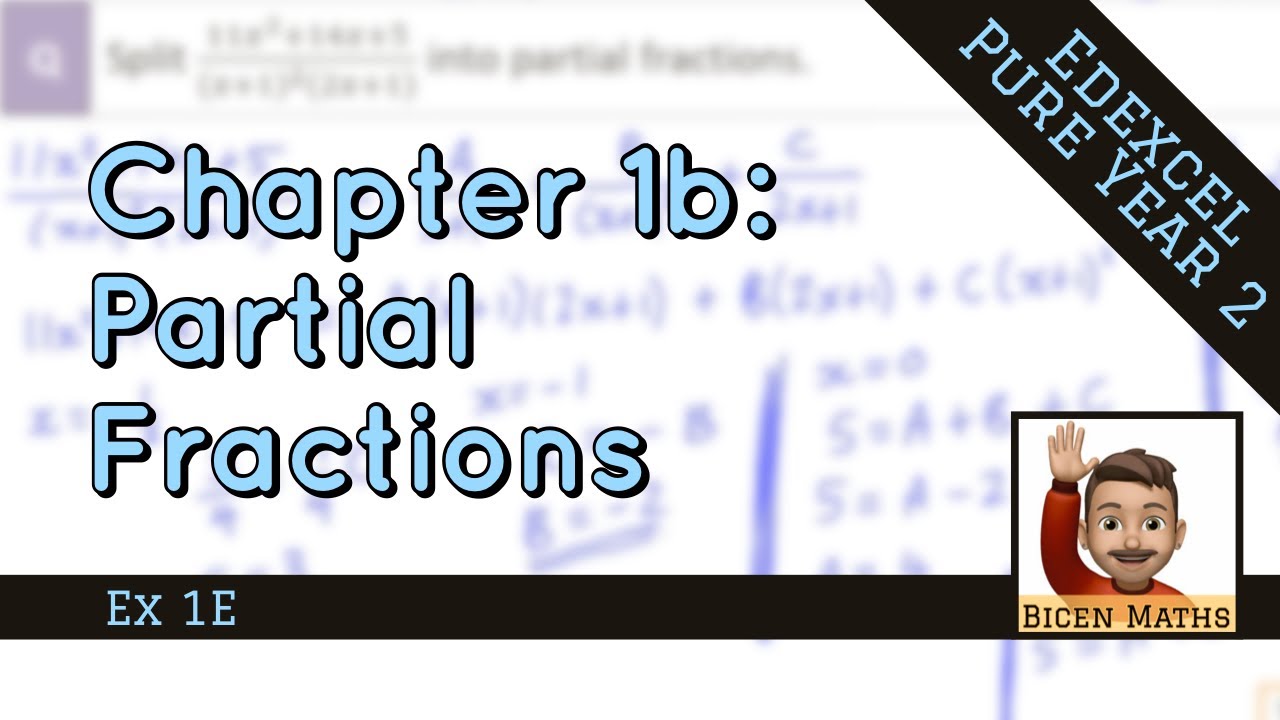 Partial Fractions 3 • Repeated Linear Factor in Denominator • P2 Ex1E • 🚀