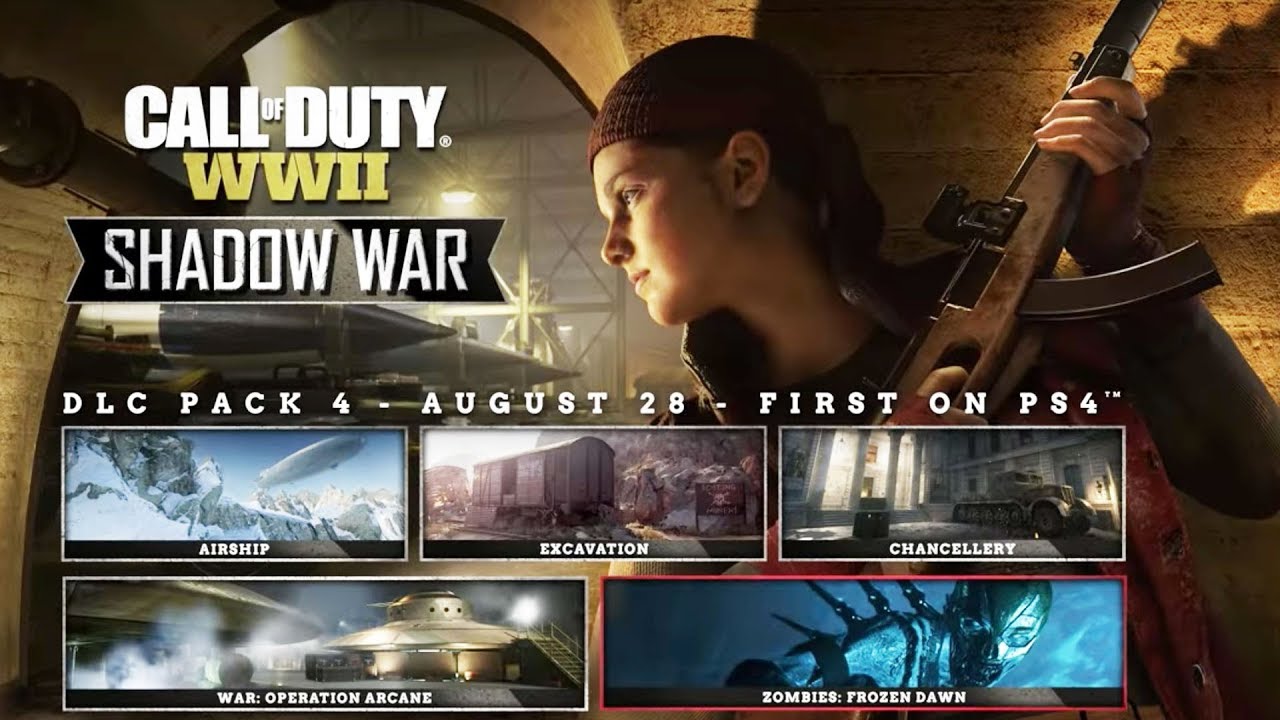 CALL OF DUTY WW2 DLC 4 SHADOW WAR AUGUST 28TH AIRSHIP, EXCAVATION, CHANCELLERY, ARCANE & FROZE DWAN