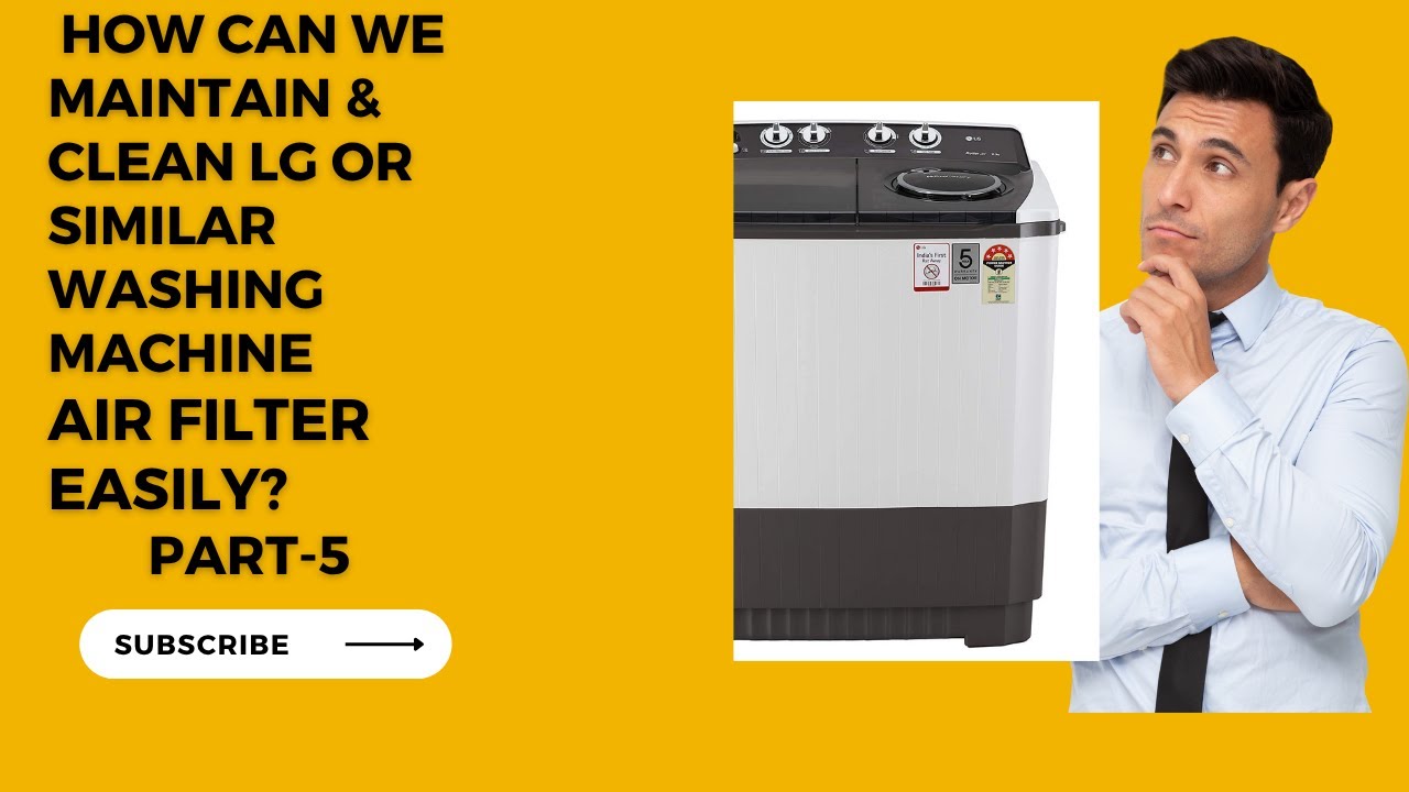 Washing machine Air filter easily maintenance at home Part 5
