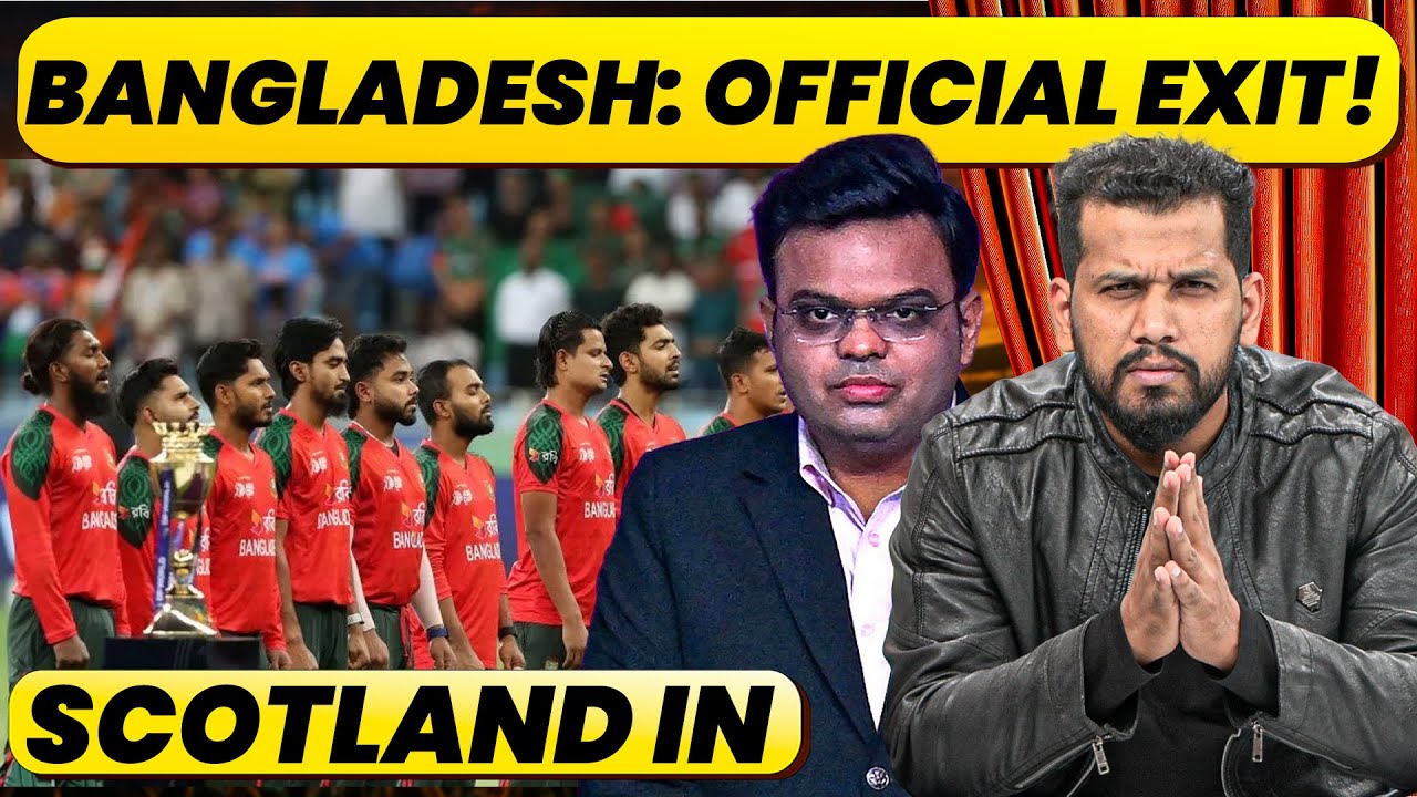🔴BREAKING : BANGLADESH OFFICIAL EXIT FROM T20WC AWAITED, ICC PREPARES SCOTLAND CALL-UP TODAY
