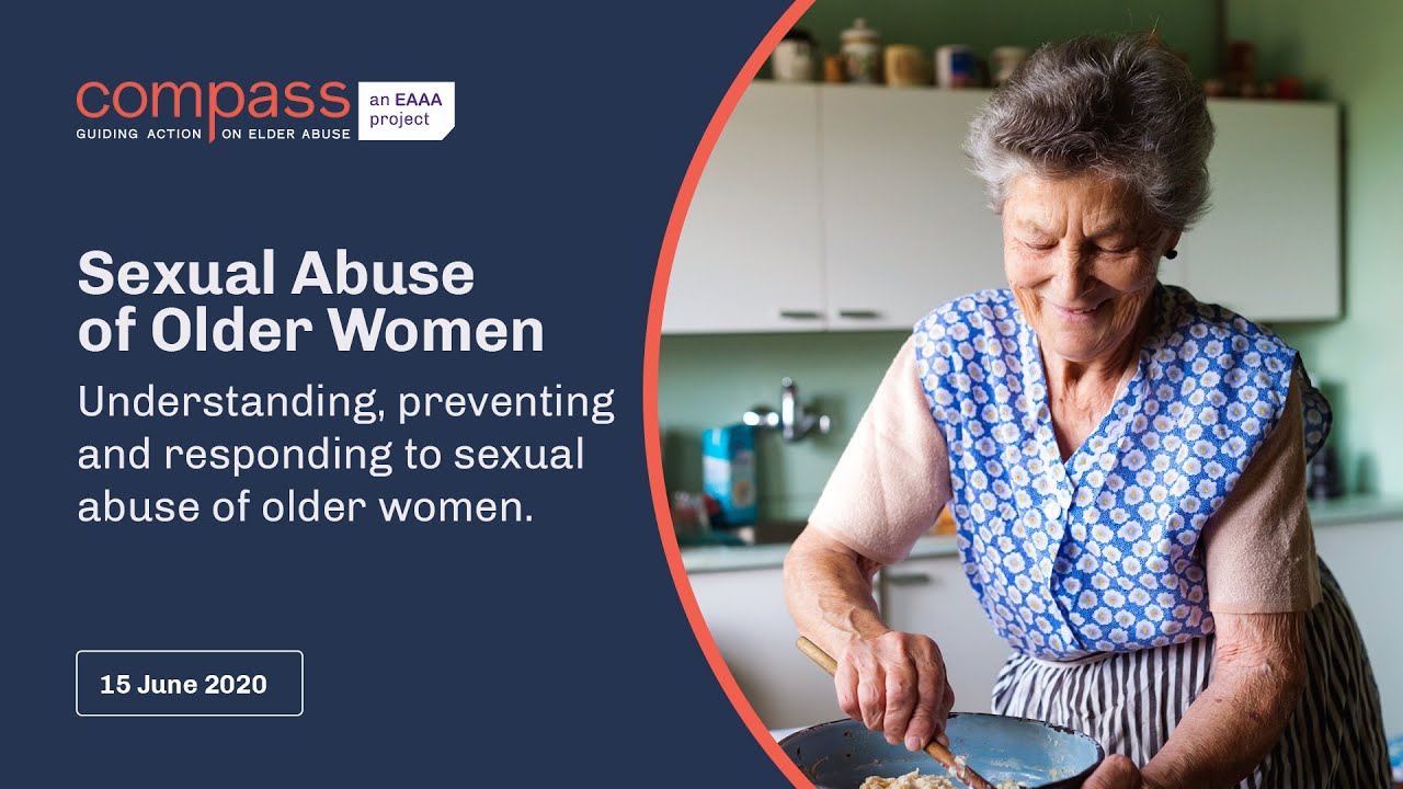 Compass Webinar – Sexual Abuse of Older Women