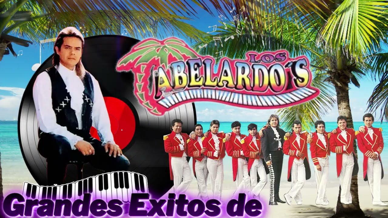 Los Abelardos Super Exitos Canciones🎸 Lo Mejor de Cumbias Para Bailar💃🎹
