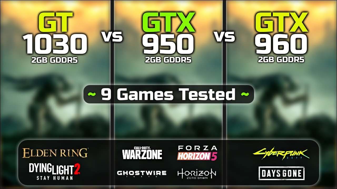 GT 1030 vs GTX 950 vs GTX 960 | Test In 9 Games
