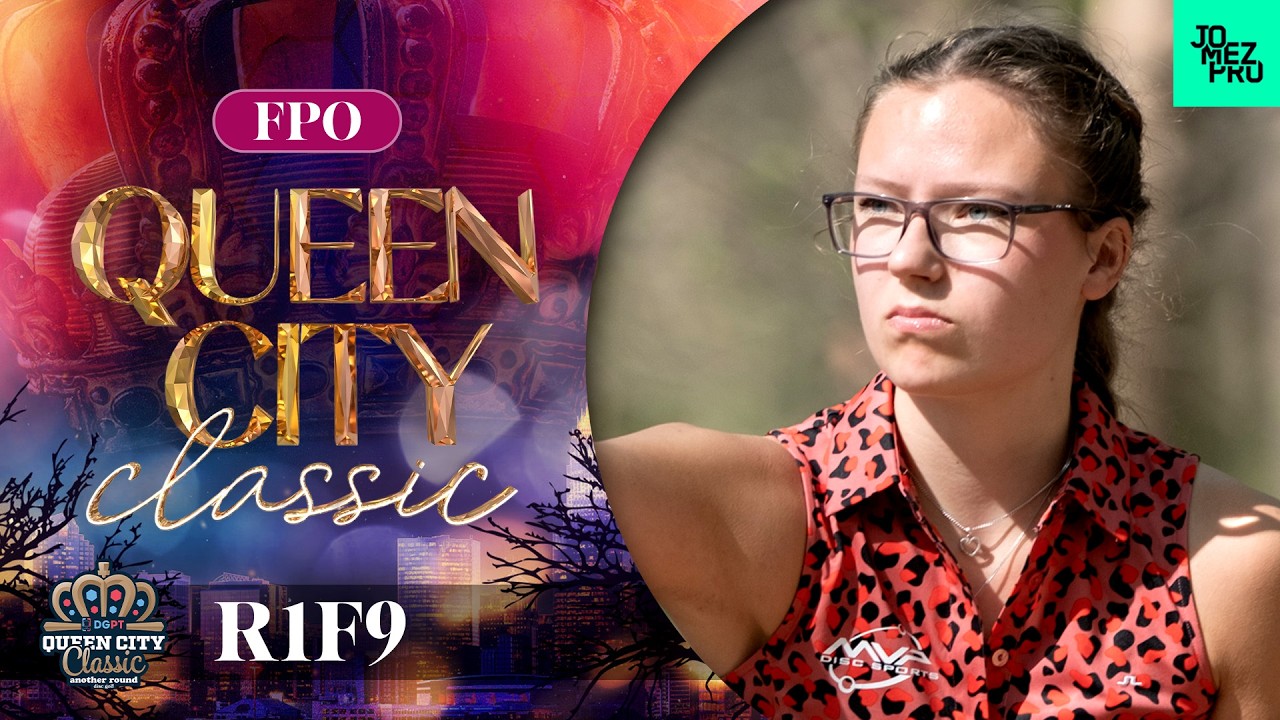 2026 Queen City Classic  | FPO R1F9 | Handley, Saarinen, Mandujano, Steen | Jomez Disc Golf