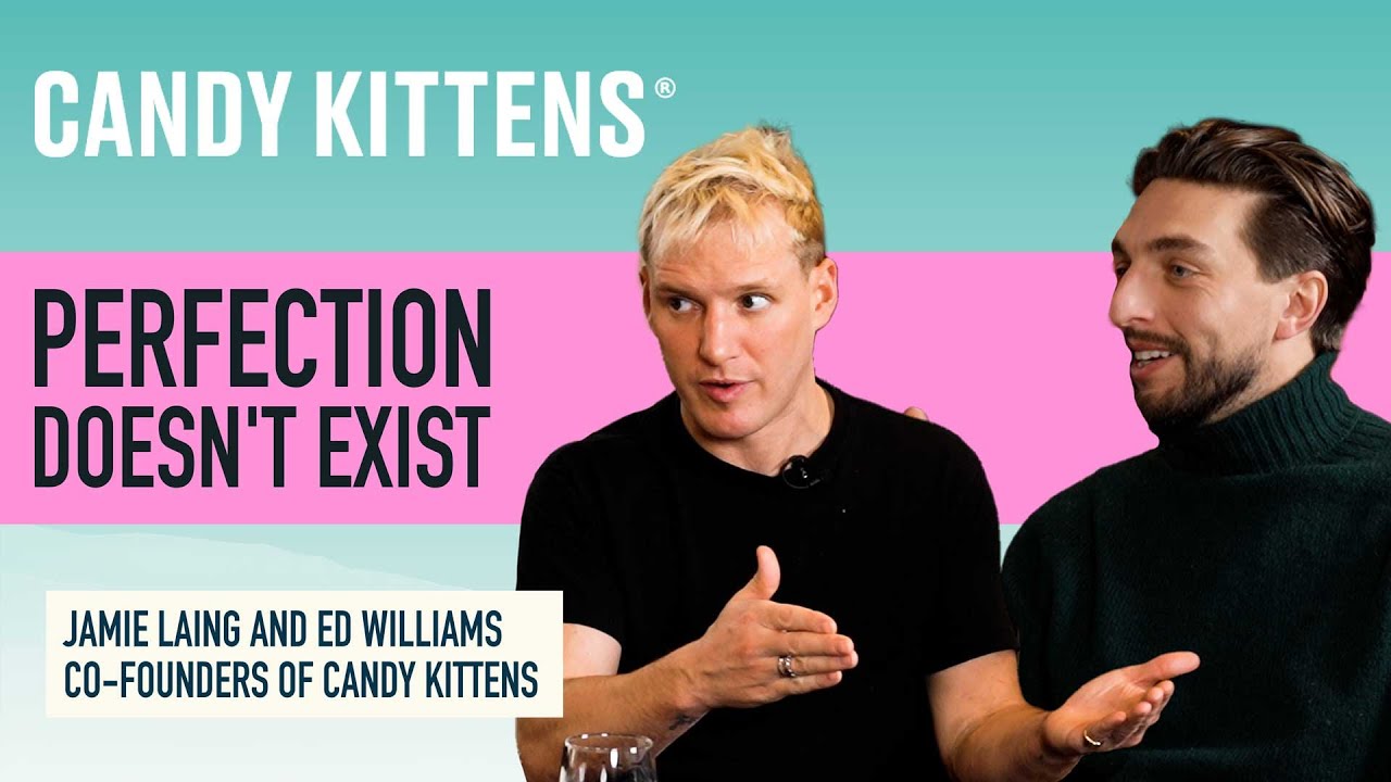 Candy Kittens: Sweet Branding And The Confectionery Business, Jamie Laing & Ed Williams | The Summit