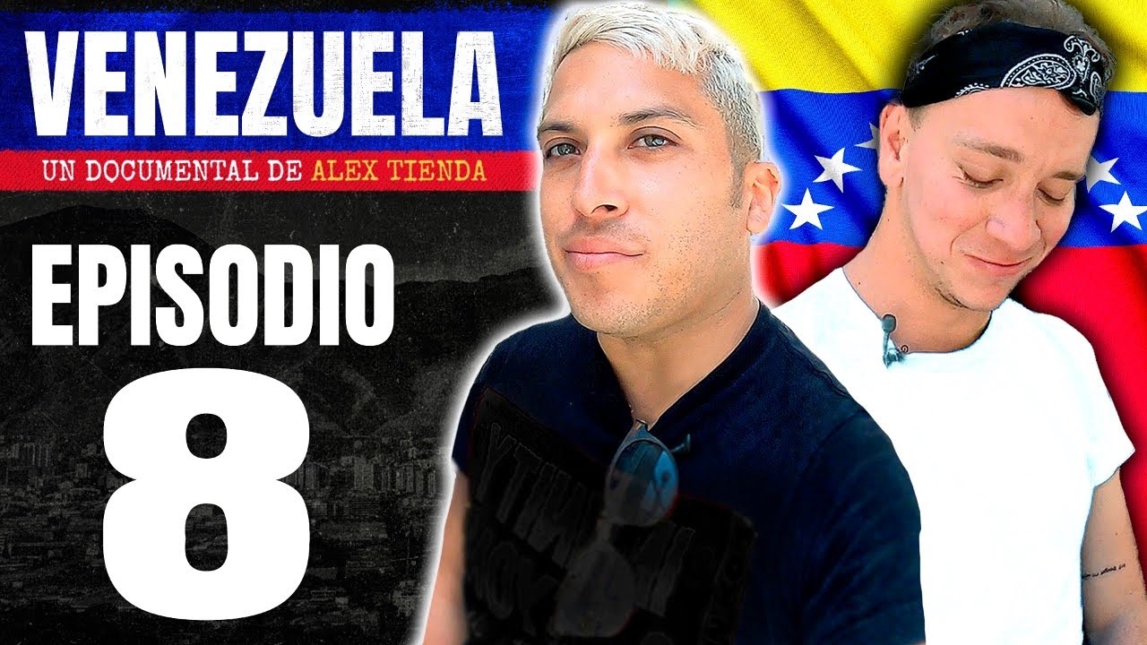 🔥 EXILIADOS de VENEZUELA | Venezuela Episodio 8/11 🇻🇪 Alex Tienda 🌎
