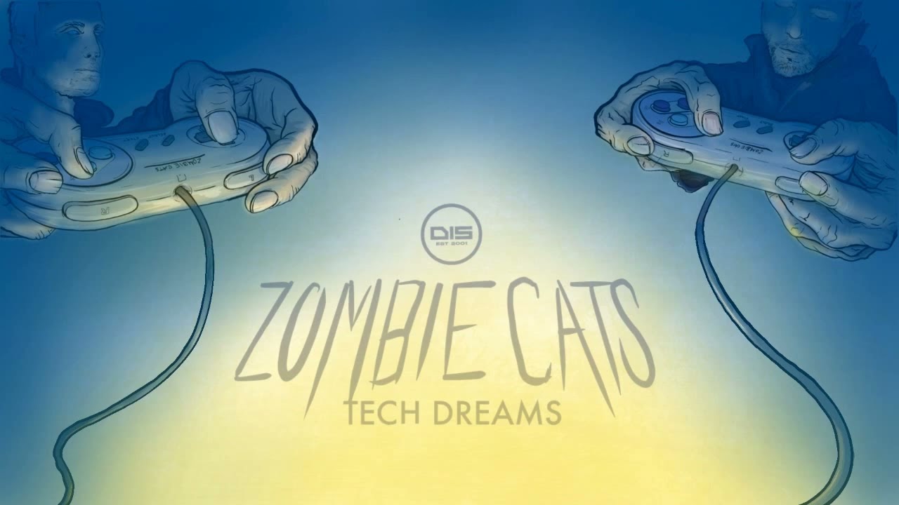 Zombie Cats - Tech Dreams - DISZCLP001