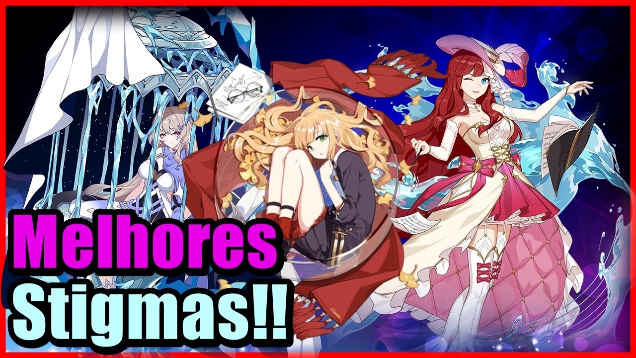 QUAIS STIGMAS USAR NO HONKAI DE INÍCIO ATÉ O FIM??? - Honkai Impact 3 #589