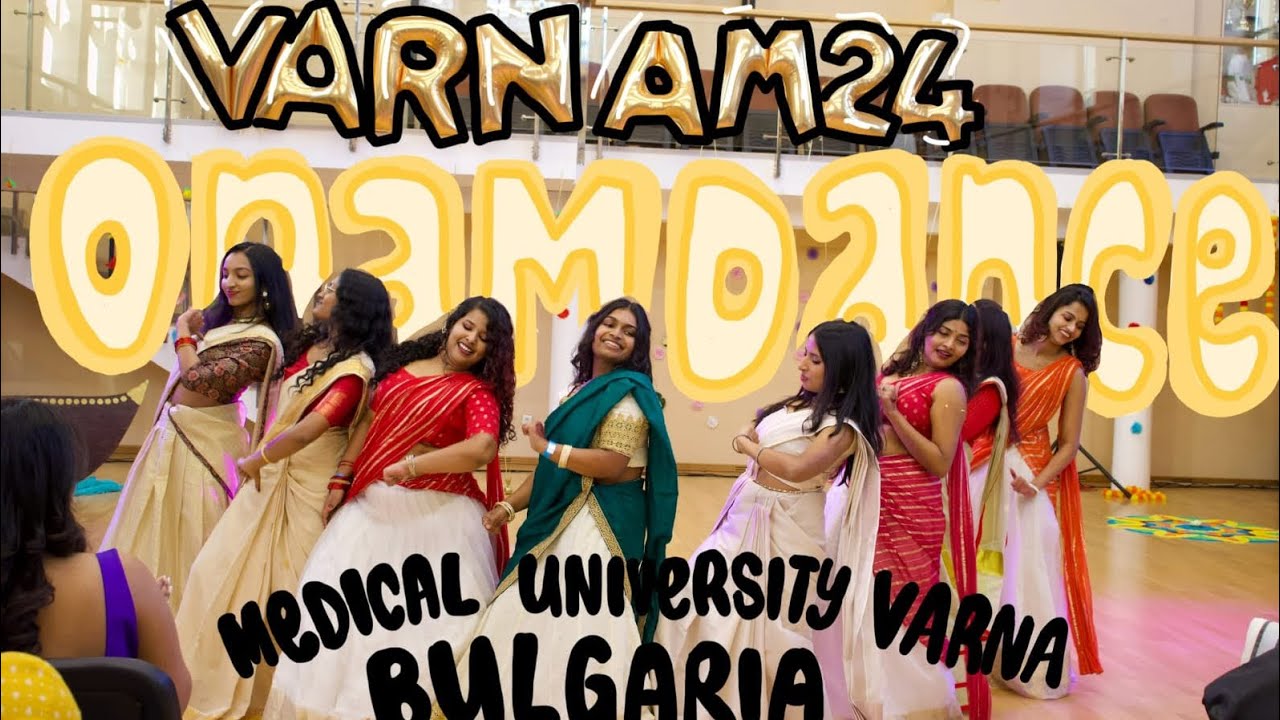 VARNAM 24 🌼Onam Dance |Medical University of Varna |Bulgaria |Europe #dance #onamcelebration #viral