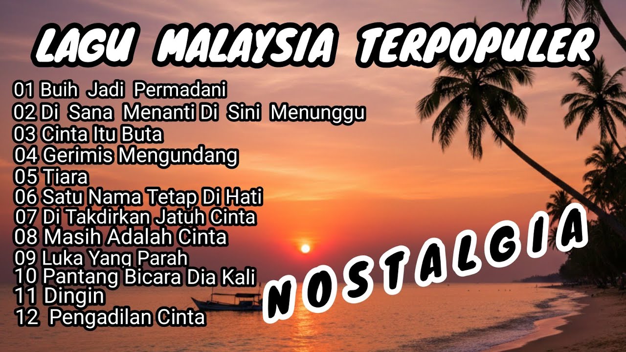 Lagu Nostalgia Malaysia Lama Populer | Lagu Malaysia Full Album Tanpa Iklan