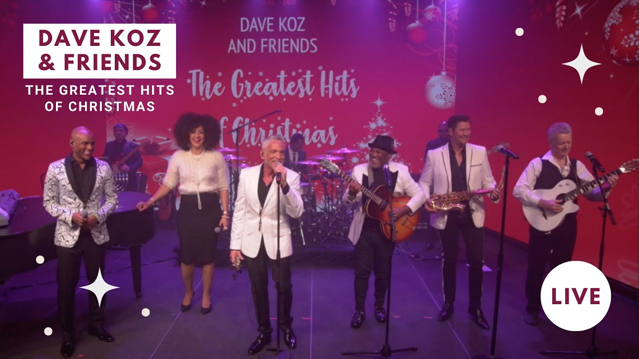 Dave Koz & Friends // The Greatest Hits of Christmas - LIVESTREAM VIRTUAL CONCERT Recorded 12/12/20
