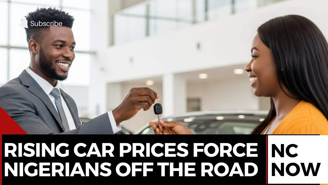 Why Cars Are Becoming Unaffordable for Nigerians