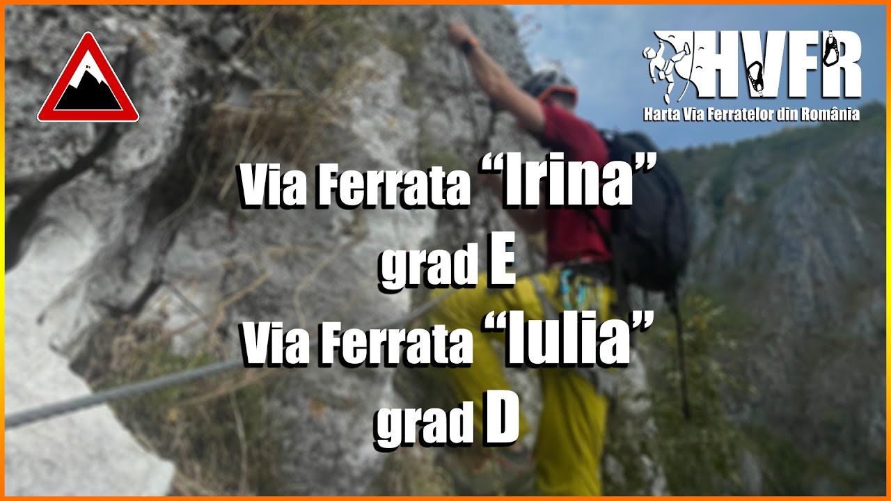 Via Ferrata IRINA (E) & Via Ferrata IULIA (D) Baia de Fier | #HVFR | Episodul 14