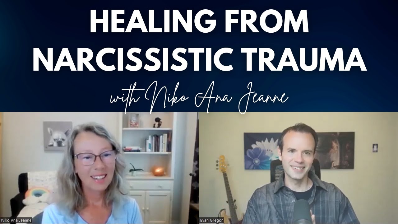 Healing narcissistic trauma & abuse - Niko Ana Jeanne Interview