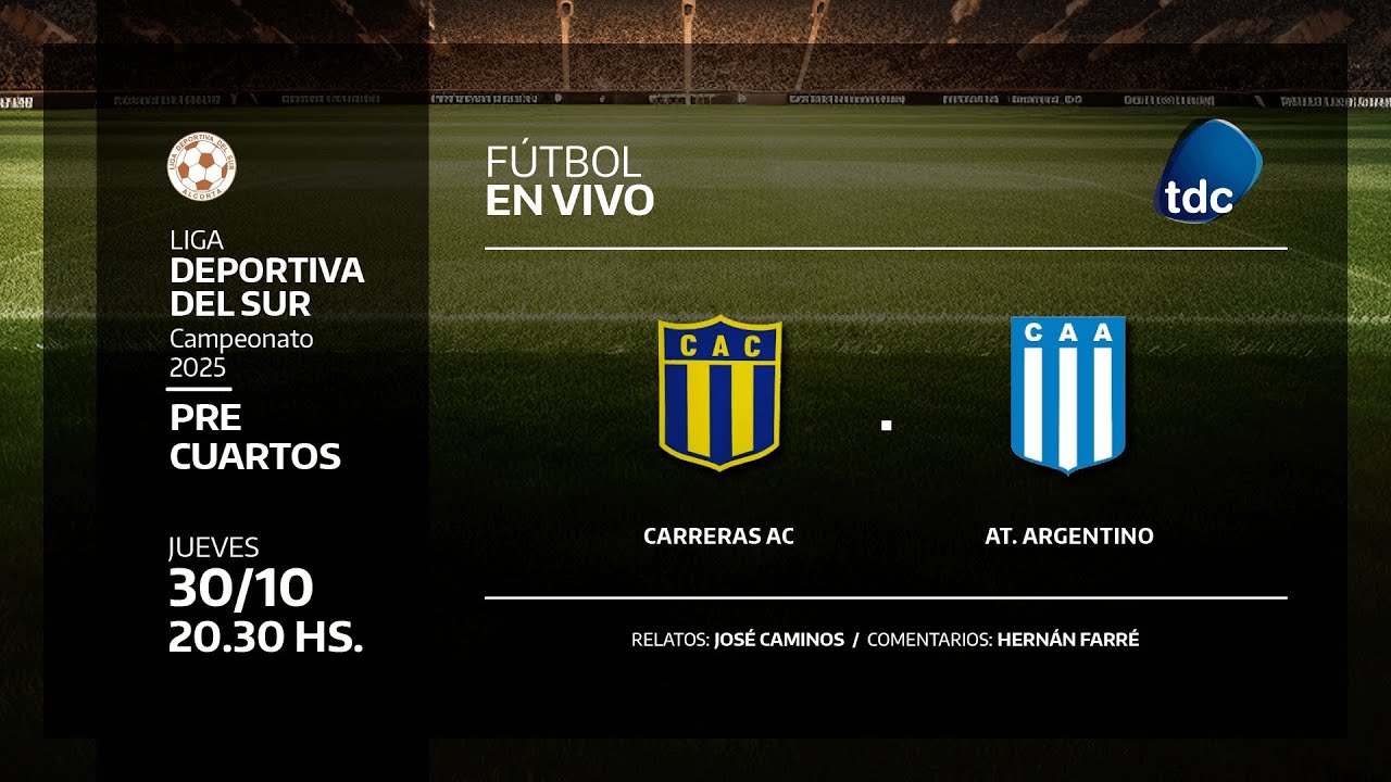 CARRERAS VS CA ARGENTINO - LIGA DEPORTIVA DEL SUR - PRE-CUARTOS