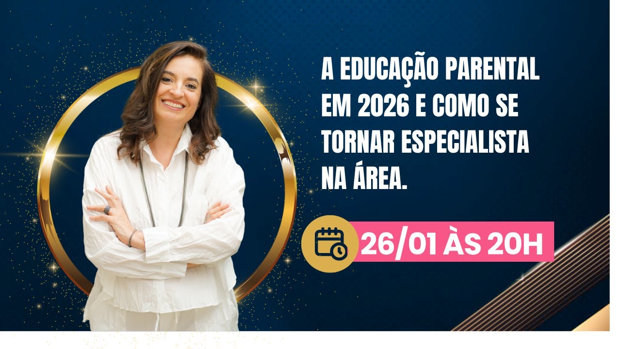 A Educação Parental em 2026