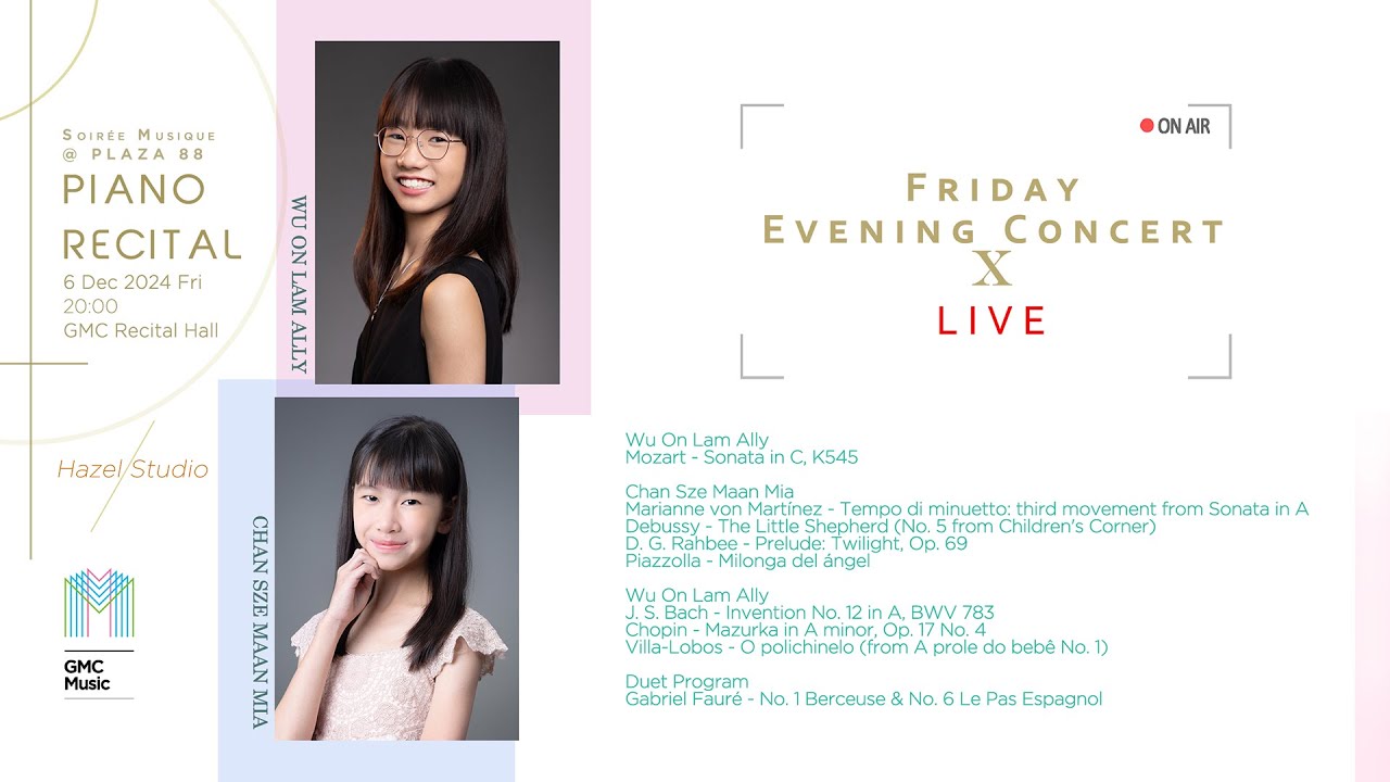 Soirée Musique @ Plaza 88 | Ally Wu, Mia Chan | Friday Evening Concert