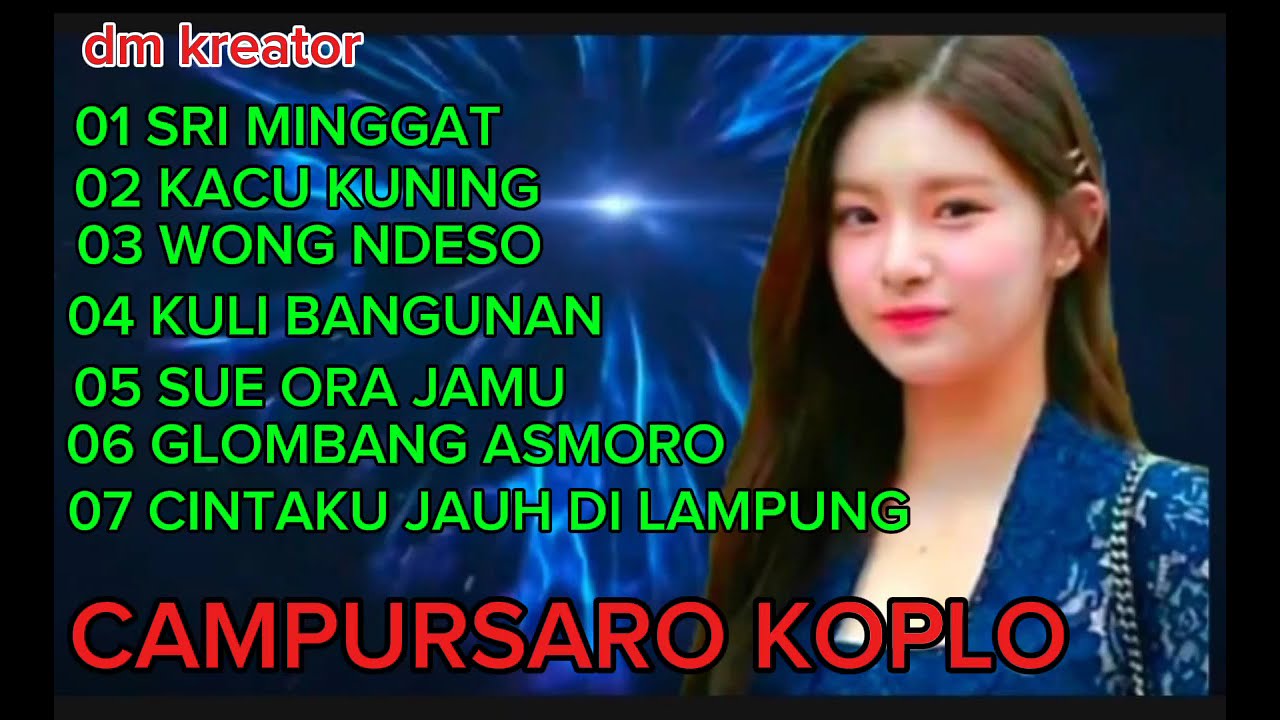 CAMPURSARI KOPLO PENYEJUK HATI