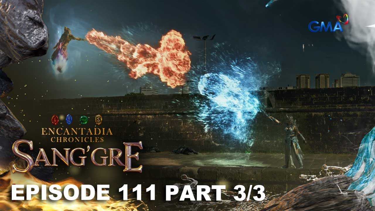 Sang'gre: Ang bagong kapangyarihan ni Terra! (Episode 111 - Part 3/3) | Encantadia Chronicles