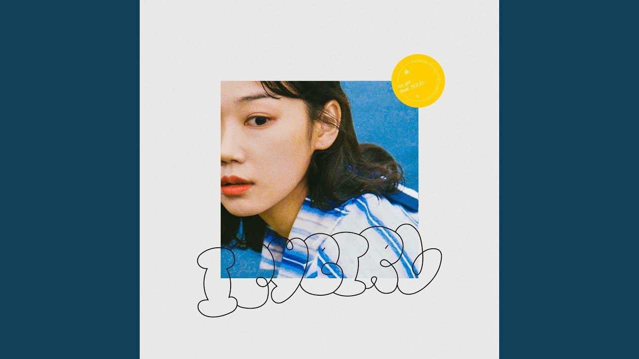 icy girl (feat. SOLE)