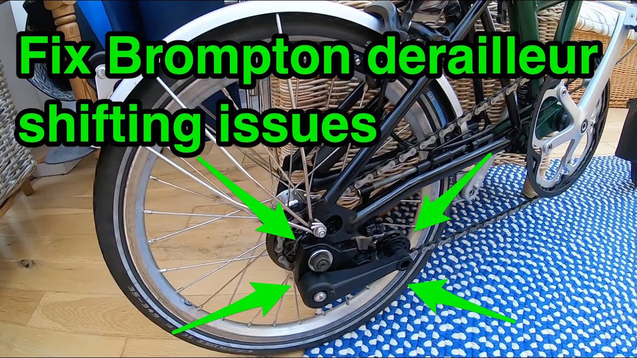 Quickly fix Brompton 2-speed / 6-speed derailleur shifting issues