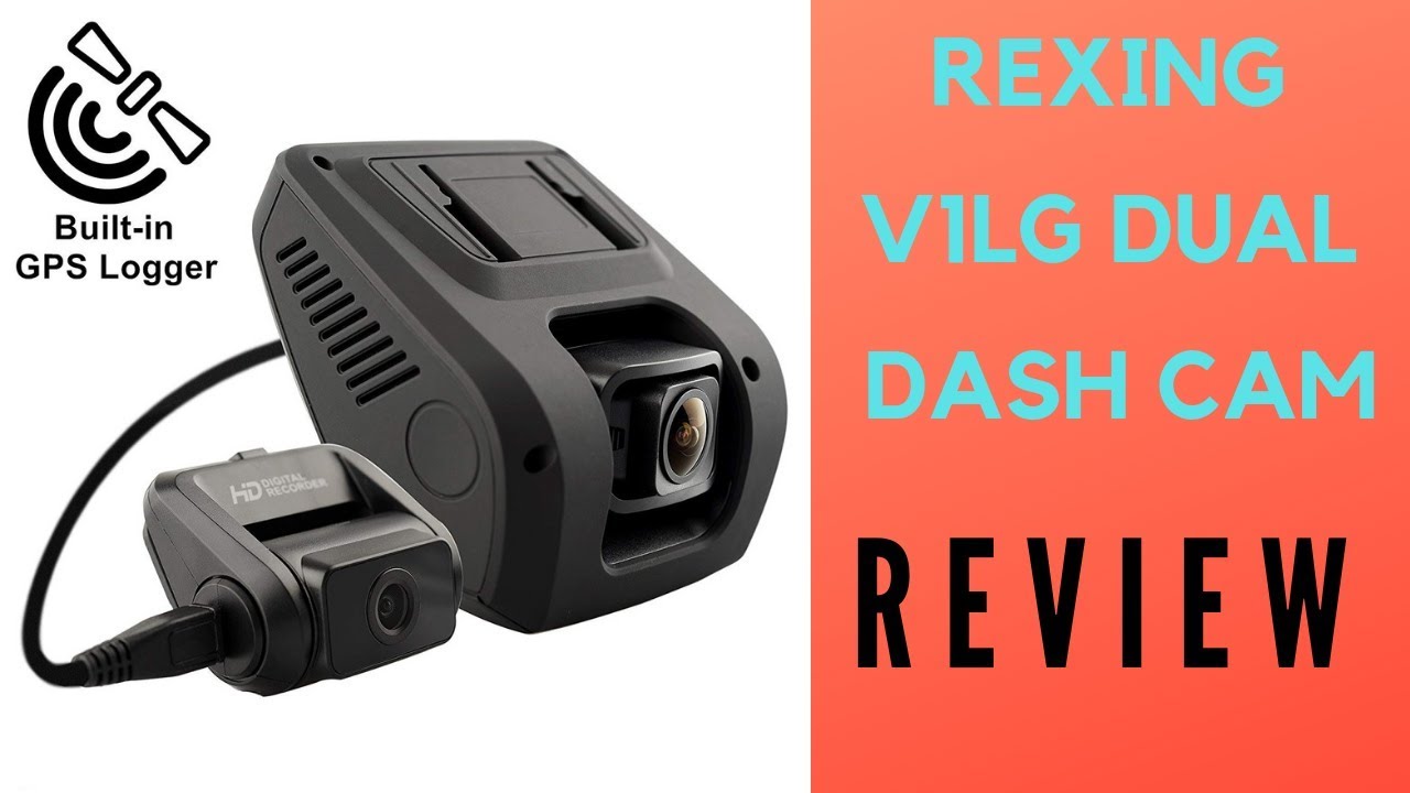 Rexing V1LG Dual review 2018