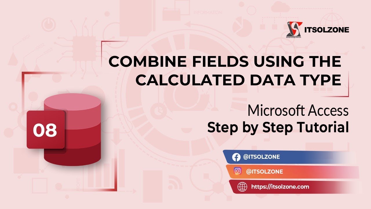 Combine Fields Using the Calculated Data Type in Microsoft Access  | Step by Step | Tutorial