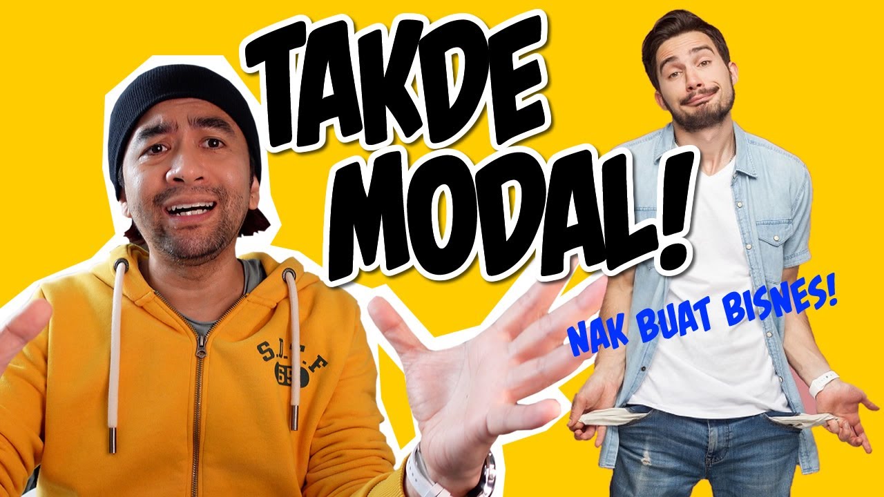 Tiada MODAL untuk mula perniagaan, INI CARANYA!