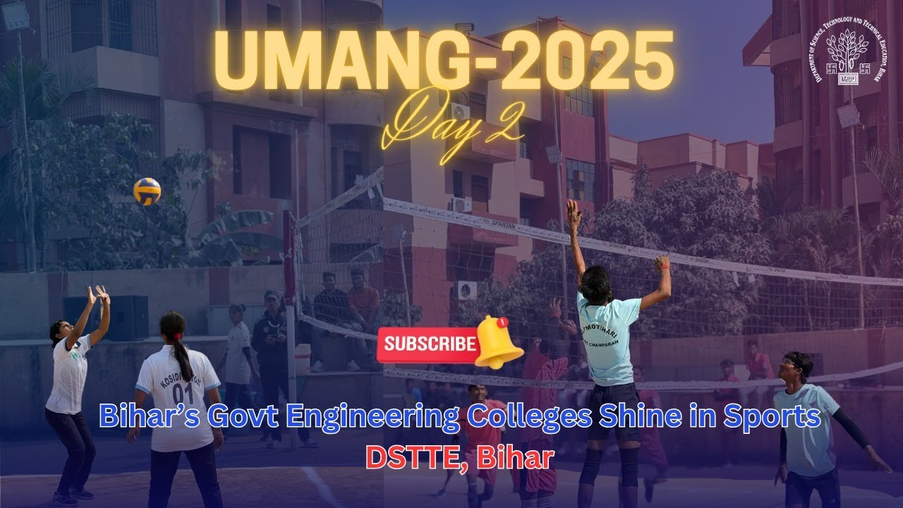 Umang 2025 Day 2: Govt Engineering Colleges in Bihar Shine with Talent & Passion!