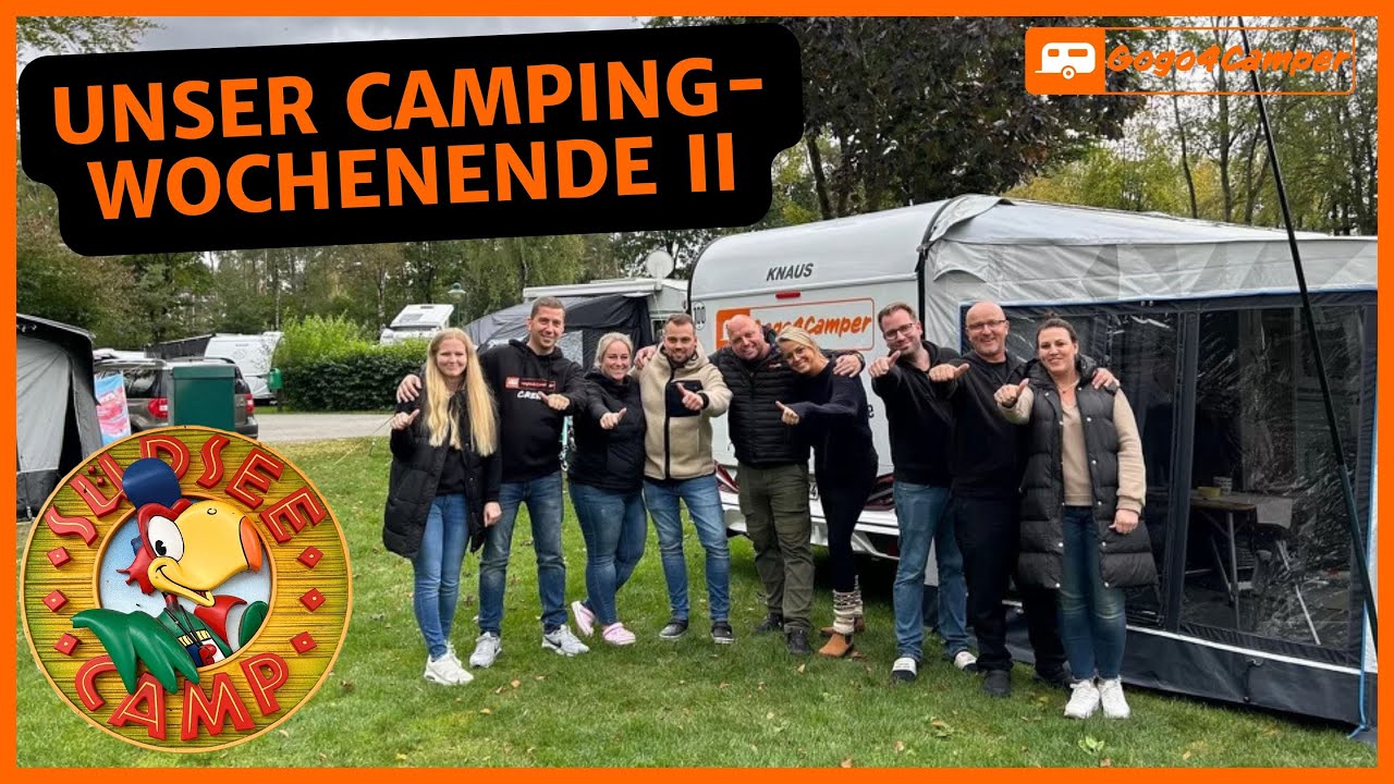 Langes Campingwochenende mit Freunden auf dem SÜDSEE-CAMP [⭐️⭐️⭐️⭐️⭐️] Teil II | VLOG