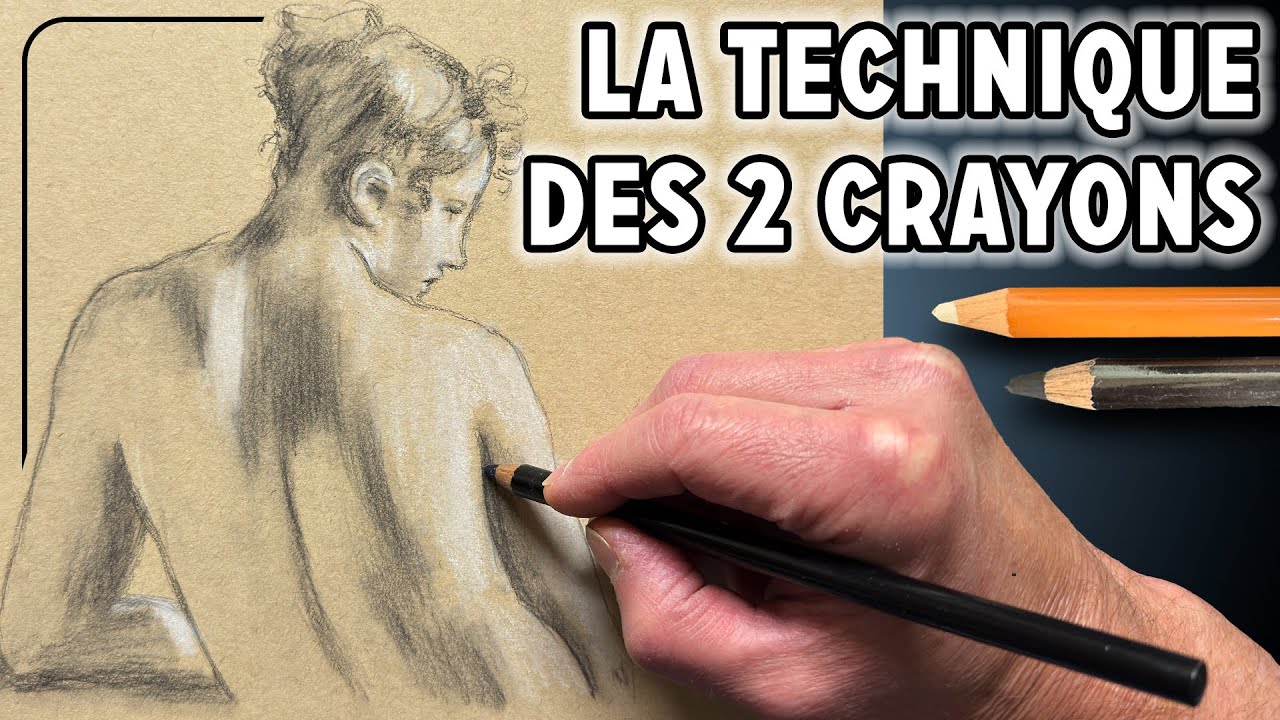 QU'EST CE QUE LA TECHNIQUE DES DEUX CRAYONS ? - (ART CLASSE - PEINDRE AVEC LO)