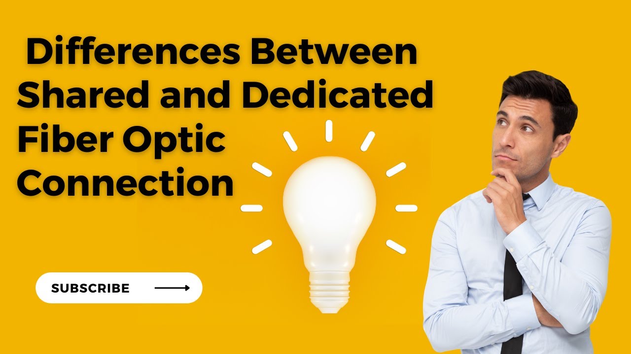 Shared VS Dedicated fiber optics | Shared Fiber Optics | Dedicated Fiber Optics | Connections