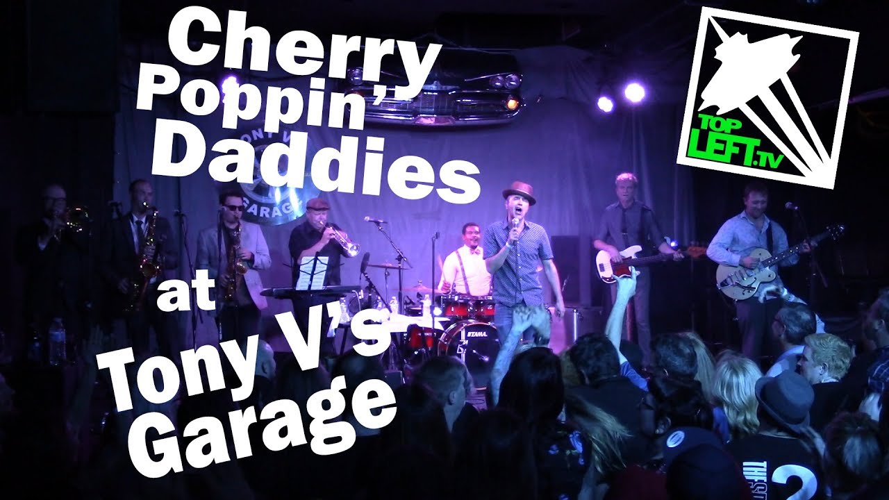 Cherry Poppin' Daddies - Full Set - Live @ Tony V's Garage, 05-26-2018