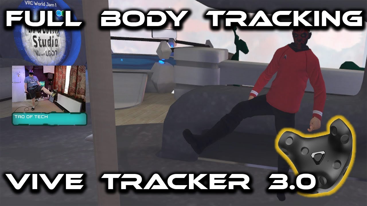 Как отслеживать все тело в виртуальной реальности с помощью Vive Tracker 3.0