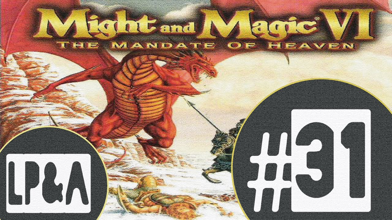 LP&A - Might & Magic VI #31 (Overview and Lore #4)