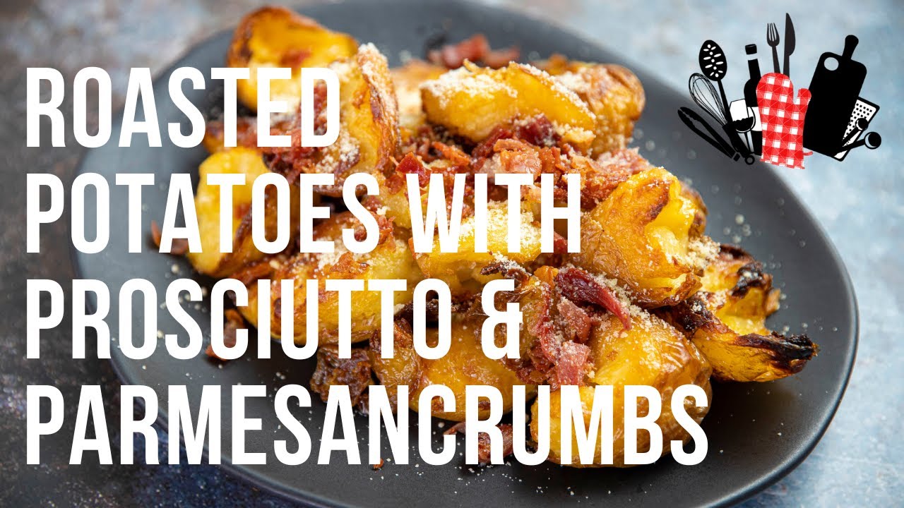 Roasted Potatoes with Prosciutto & Parmesan Crumbs | Everyday Gourmet S11 Ep90