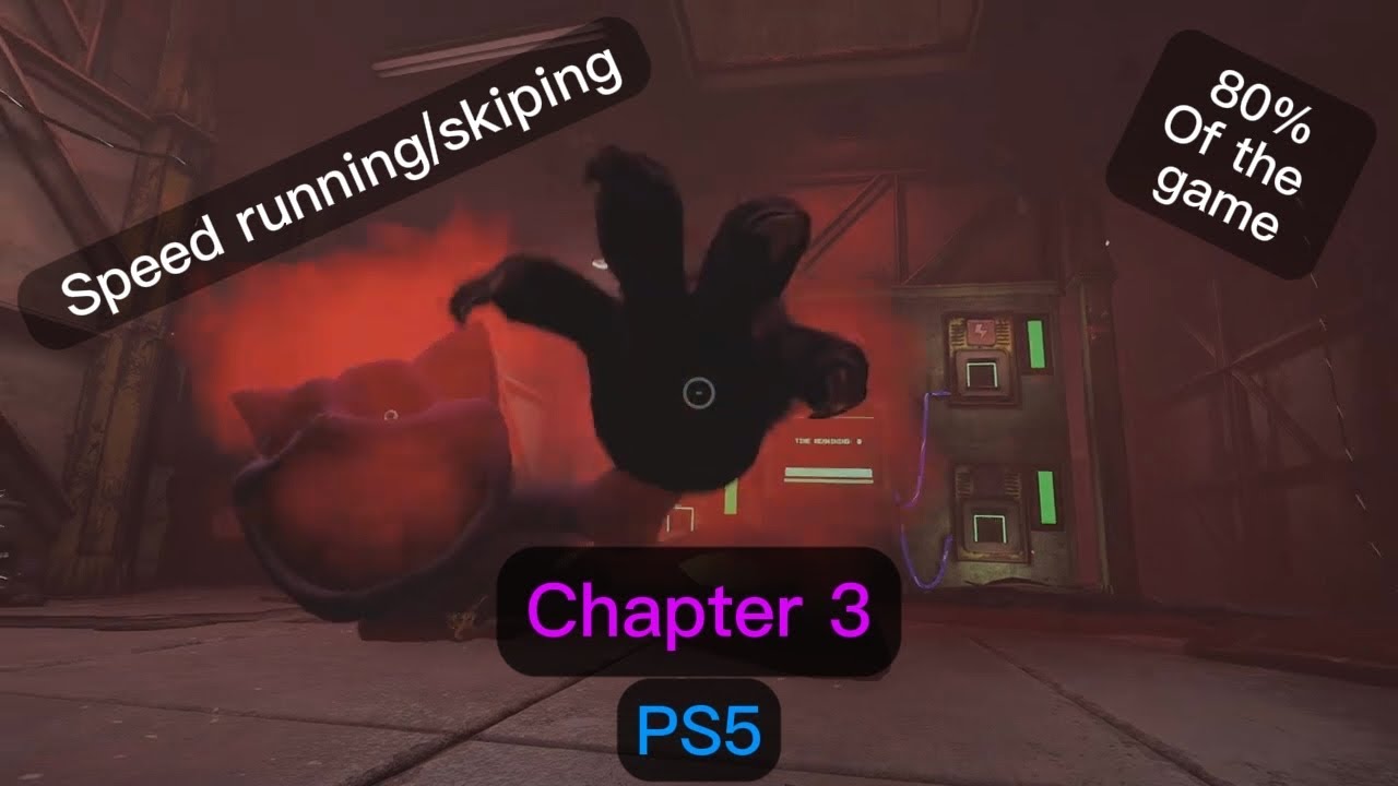 Poppy Playtime Chapter 3: PS5 Speed Run Guide 2024 November