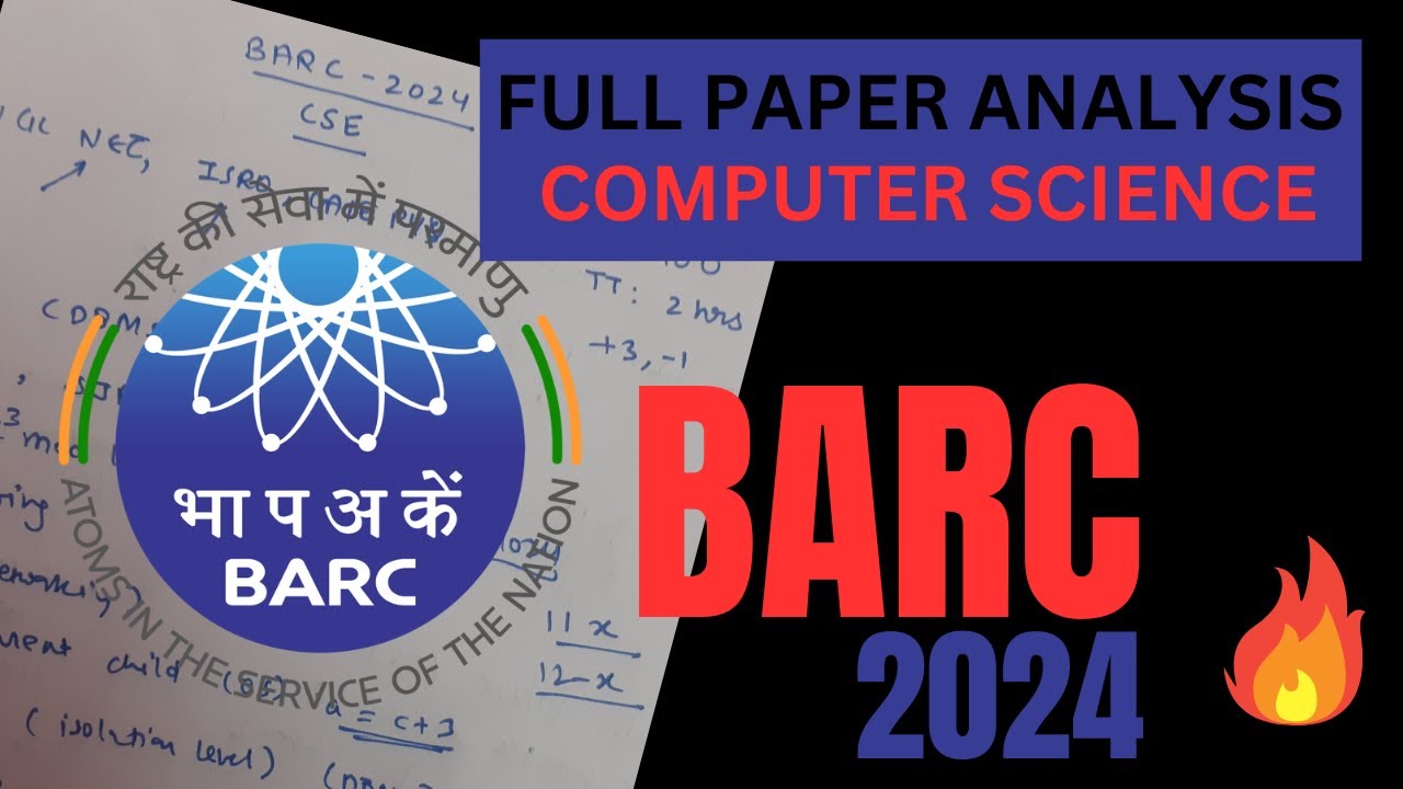 BARC 2024 COMPUTER SCIENCE | Detailed PAPER Analysis🔥 (Memory Based) | Get Set Study